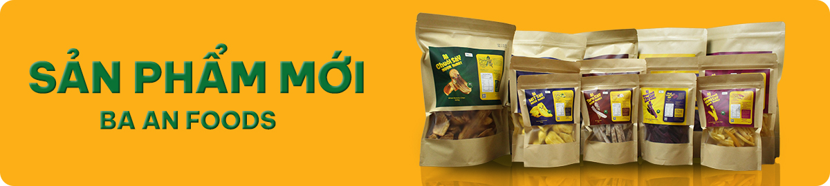 Sản phẩm mới Ba An Foods